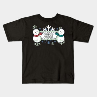 Good Vibes - Winter Snowman & Snowflakes Kids T-Shirt